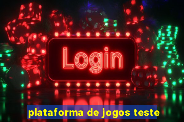 plataforma de jogos teste